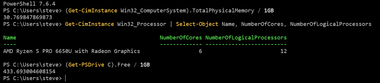 PowerShell showing the three commands and their output. Total physical memory divided by 1GB prints 30.769847869873. The processor query prints a table with Name, NumberOfCores and NumberOfLogicalProcessors columns, listing an AMD Ryzen 5 PRO 6650U with Radeon Graphics, 6 cores and 12 logical processors. The free space query prints 433.693004608154.