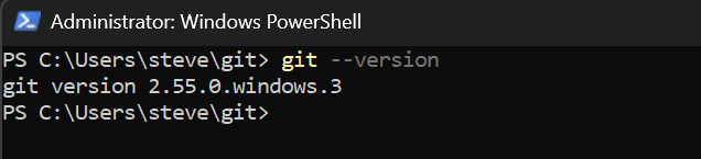 A Windows PowerShell window, its title bar reading Administrator: Windows PowerShell. At the prompt PS C:\Users\steve\git the command git --version has been typed, and the line below it reads git version 2.55.0.windows.3, followed by a fresh empty prompt.